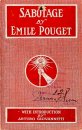 Emile Pouget Le Sabotage<br />iww.org