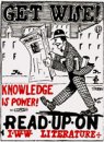 Soyez futés ! Lisez la presse IWW. — Le savoir c'est le pouvoir !<br />iww.org