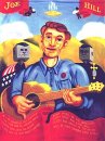 Joe Hill par Mike Alewitz<br />Mike Alewitz, 1990, iww.org
